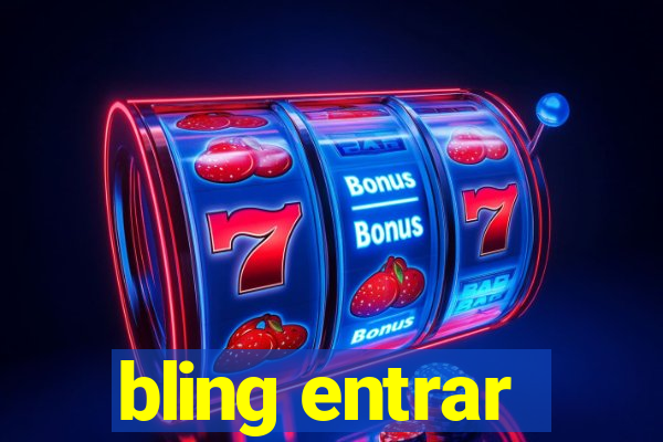 bling entrar